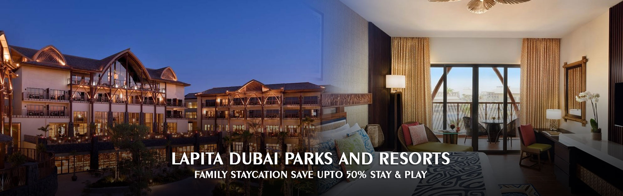 LAPITA DUBAI PARKS AND RESORTS